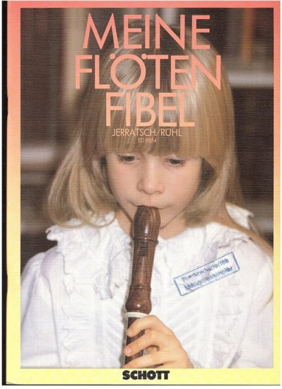 Meine Flöten Fibel - Kliknutím na obrázek zavřete