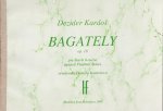 Bagately op. 18