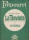 Potpouri aus der Oper La Traviata