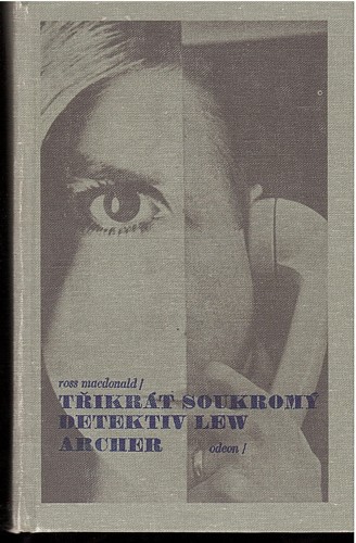 3 x Soukromý detektiv Lew Archer - Kliknutím na obrázek zavřete